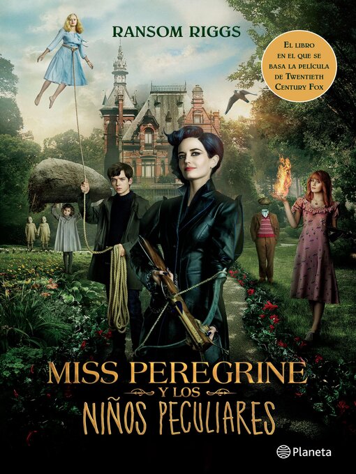 Title details for Miss Peregrine y los niños peculiares by Ransom Riggs - Available